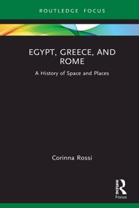 Egypt, Greece, and Rome