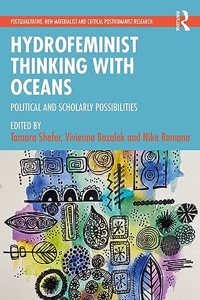 Hydrofeminist Thinking With Oceans