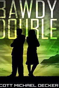 Bawdy Double (Galactic Adventures Book 1)