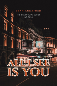 All I See Is You