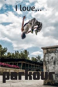 I Love Parkour
