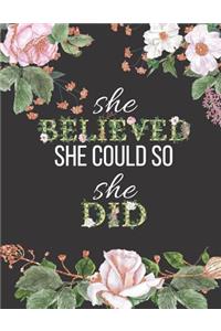 She Believed She Could So She Did