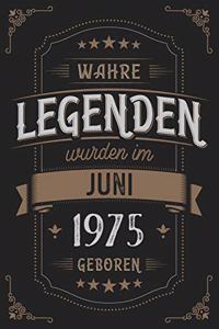 Wahre Legenden wurden im Juni 1975 geboren