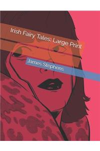 Irish Fairy Tales