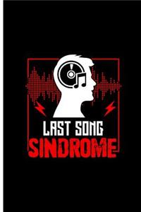 Last Song Sindrome