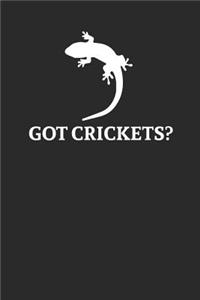 Got Crickets?