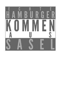 Echte Hamburger kommen aus Sasel