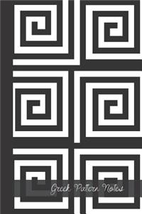 Greek Pattern Notes