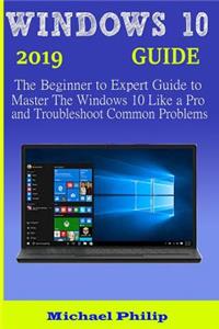Windows 10 2019 Guide
