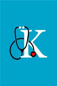 Initial K Monogram Stethoscope Journal