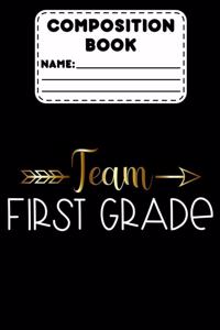 Composition Book Team First Grade