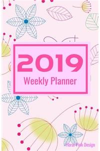 2019 Weekly Planner Floral Pink Design