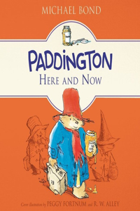 Paddington Here and Now Lib/E