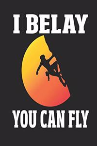 I Belay You Can Fly