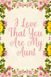 I Love That You Are My Aunt