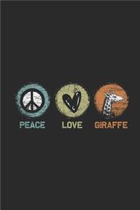 Peace Love Giraffe