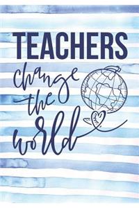 Teachers Change the World Journal