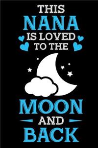 This Nana is loved to the Moon and back