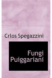 Fungi Puiggariani