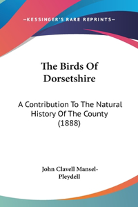 The Birds Of Dorsetshire