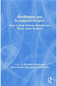 Mindfulness and Acceptance in Sport