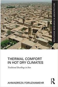 Thermal Comfort in Hot Dry Climates