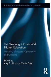 The Working Classes and Higher Education