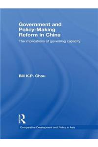 Government and Policy-Making Reform in China