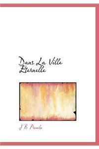 Dans La Ville Eternelle