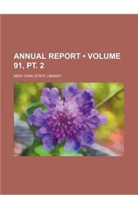 Annual Report (Volume 91, PT. 2)