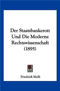 Staatsbankerott Und Die Moderne Rechtswissenschaft (1895)