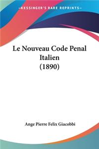 Nouveau Code Penal Italien (1890)