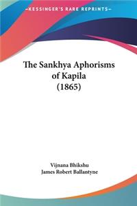 Sankhya Aphorisms of Kapila (1865)