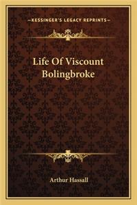 Life Of Viscount Bolingbroke
