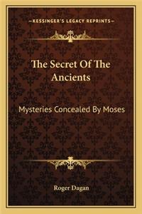 Secret of the Ancients