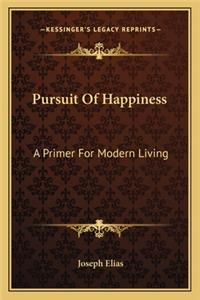Pursuit Of Happiness