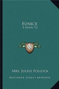 Eunice: A Novel V3