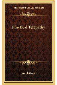 Practical Telepathy