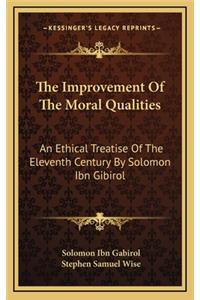 The Improvement Of The Moral Qualities