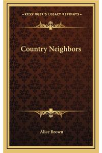 Country Neighbors
