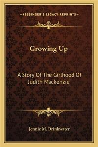 Growing Up