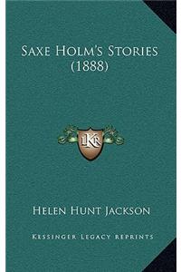 Saxe Holm's Stories (1888)