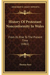 History Of Protestant Nonconformity In Wales