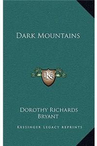 Dark Mountains