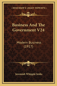 Business and the Government V24