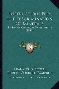 Instructions for the Discrimination of Minerals