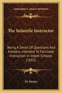 Infantile Instructor