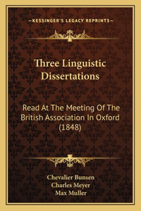 Three Linguistic Dissertations