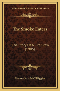 The Smoke Eaters