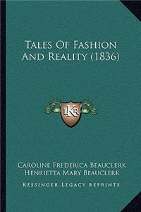 Tales Of Fashion And Reality (1836)